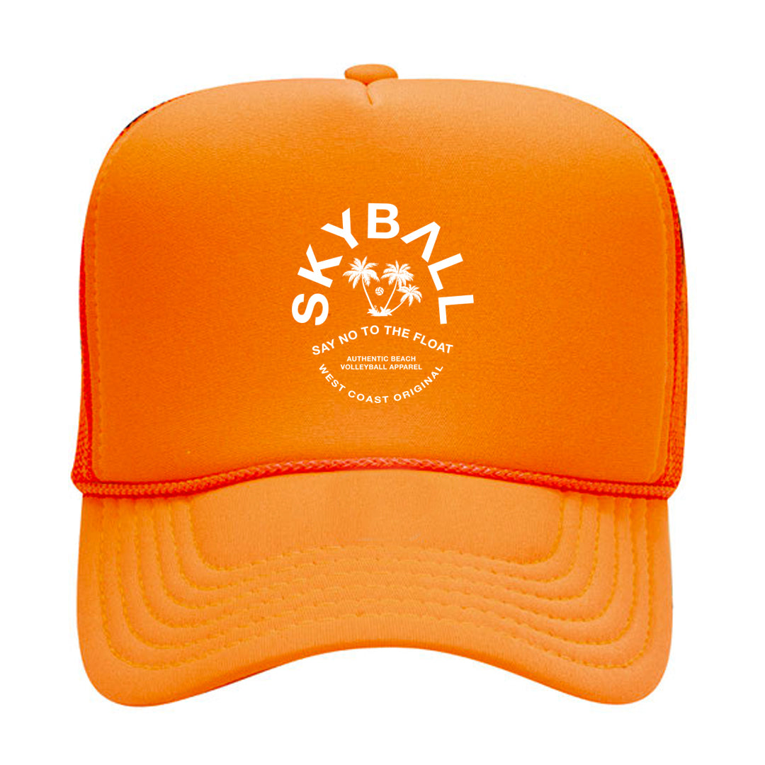 Say No To The Float Foam Trucker Hat