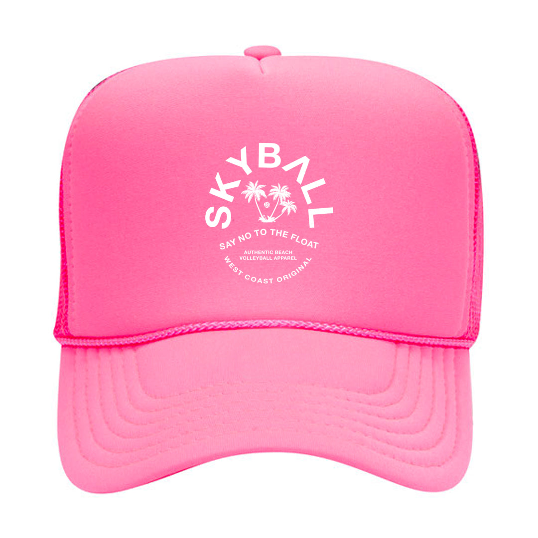 Say No To The Float Foam Trucker Hat